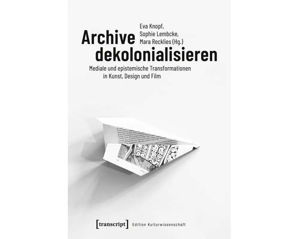 Archive dekolonialisieren