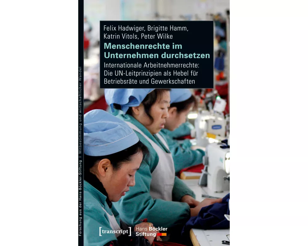 Menschenrechte im Unternehmen durchsetzen