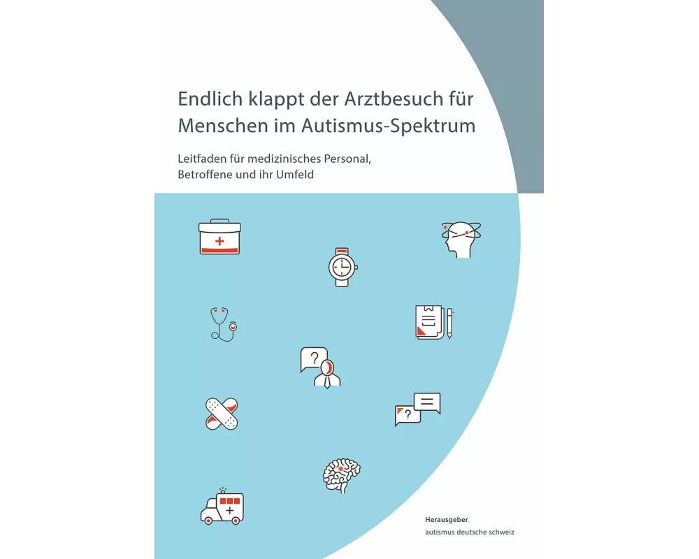 Endlich klappt der Arztbesuch für Menschen im Autismus-Spektrum