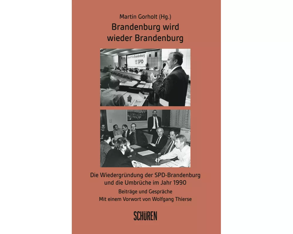 Brandenburg wird wieder Brandenburg