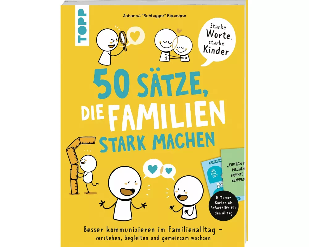 50 Sätze, die Familien stark machen