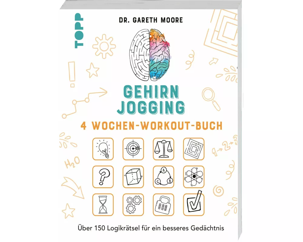 Gehirnjogging – 4 Wochen-Workout-Buch