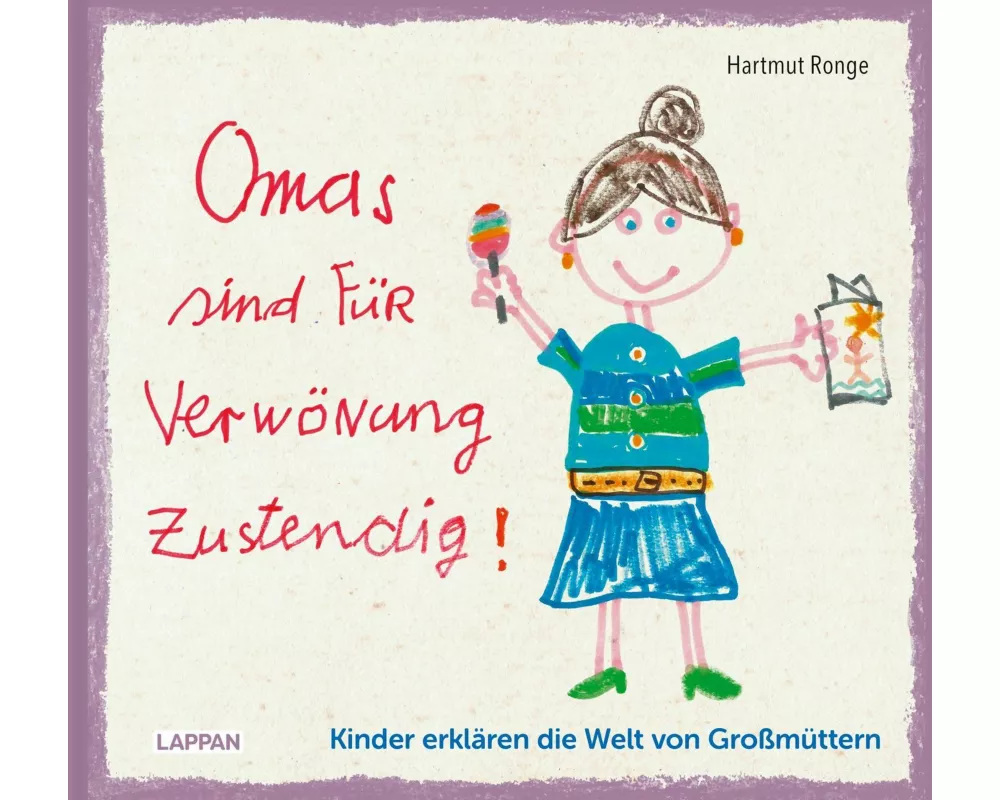 Omas sind für Verwönung zustendig