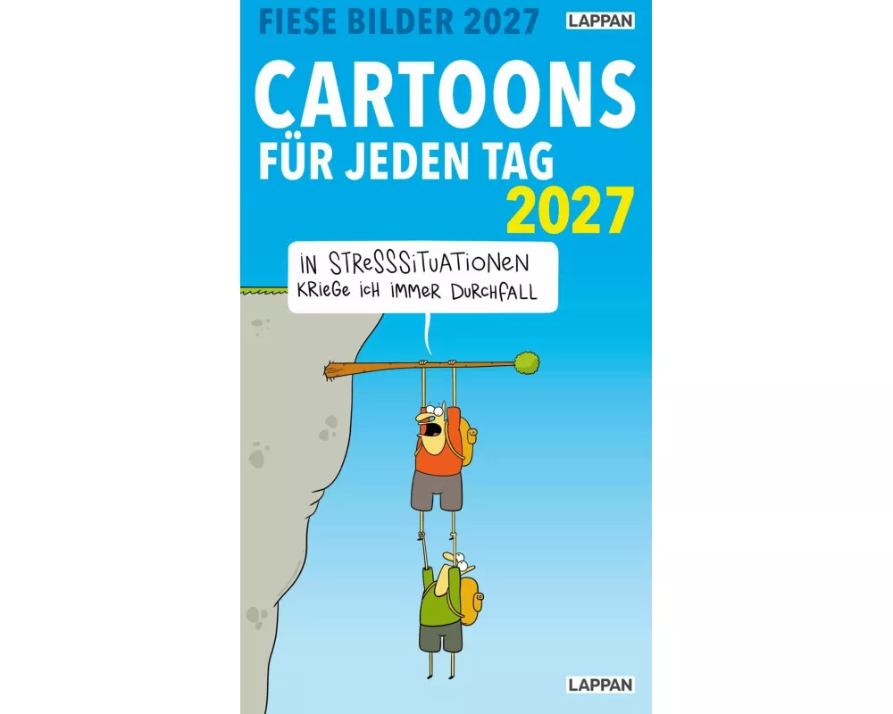 Fiese Bilder Cartoons für jeden Tag 2027: Tagesabreißkalender