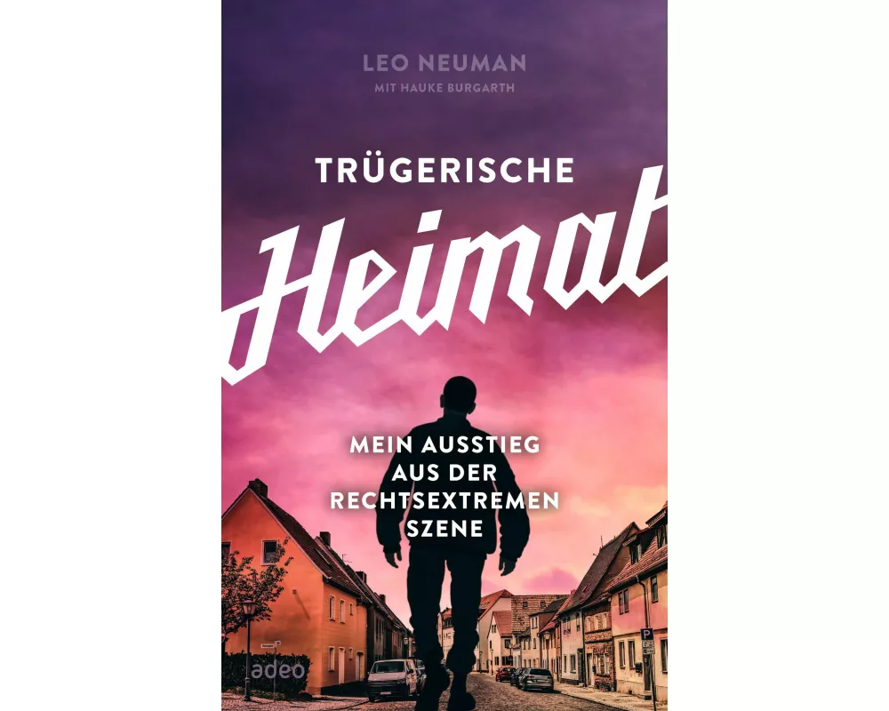 Trügerische Heimat