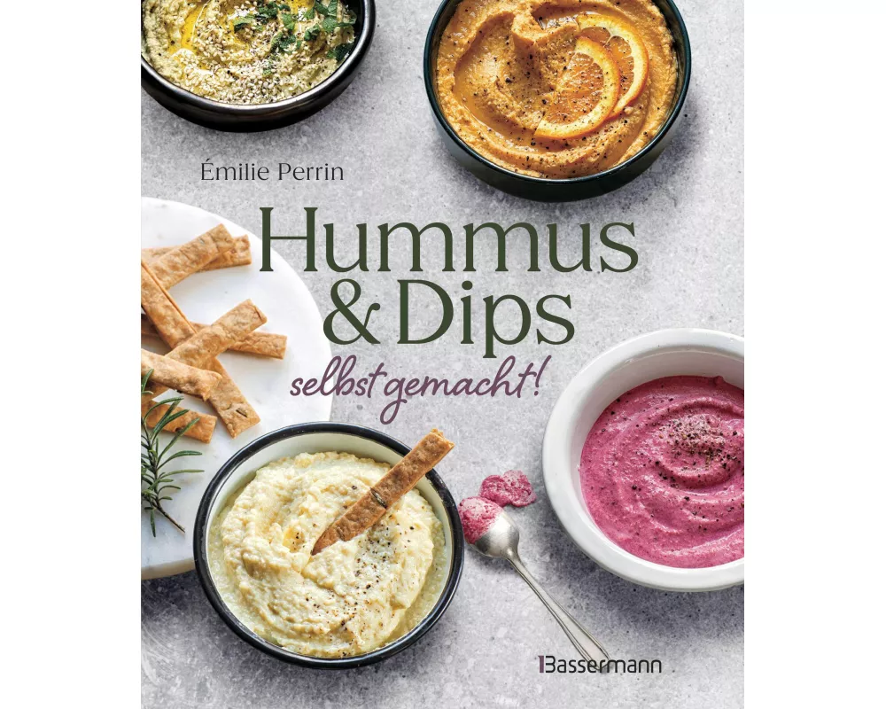 Hummus & Dips selbst gemacht!