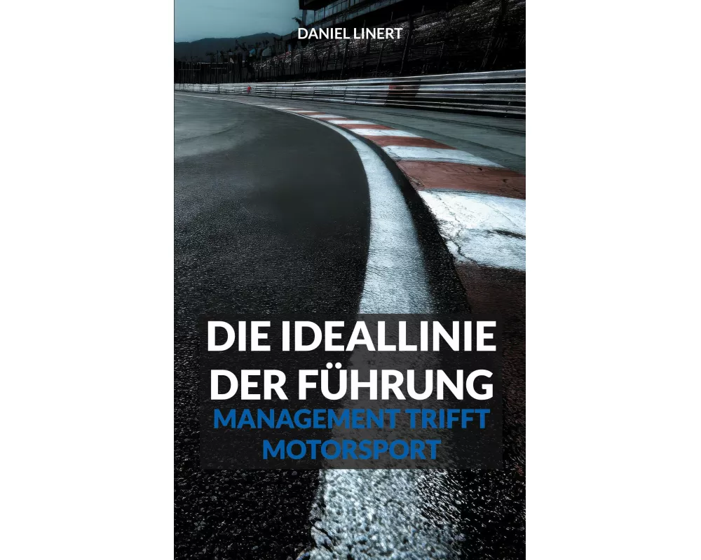 Die Ideallinie der Führung