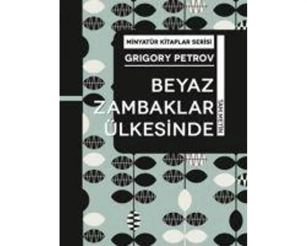 Beyaz Zambaklar Ülkesinde