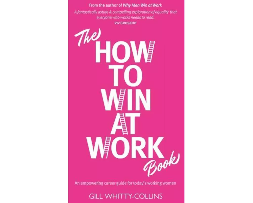The How to Win at Work Book