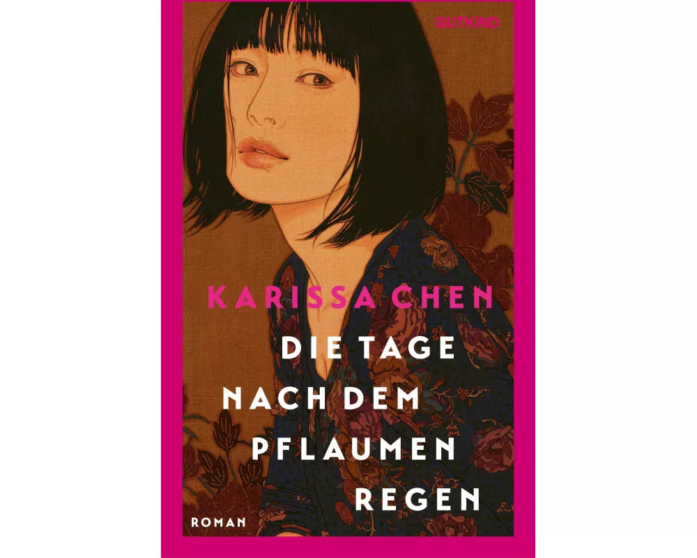 Die Tage nach dem Pflaumenregen