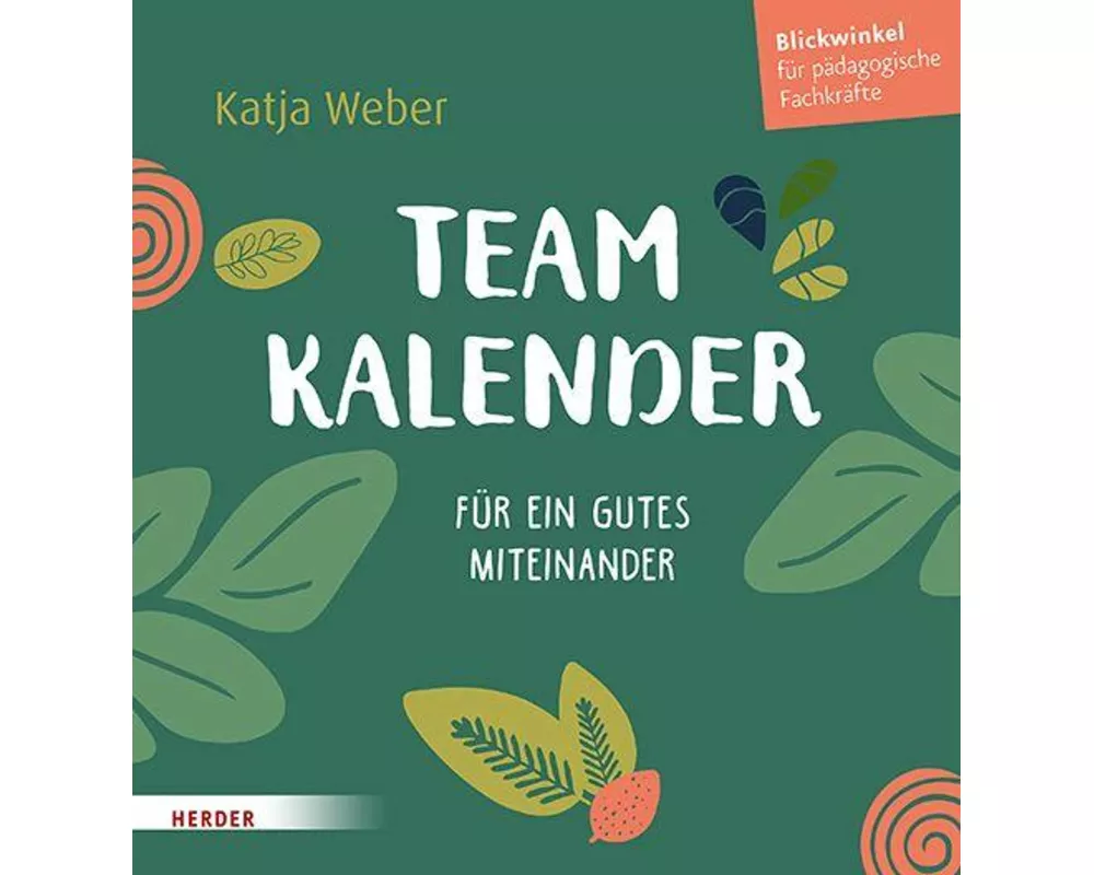 Immerwährender Teamkalender. Für ein gutes Miteinander