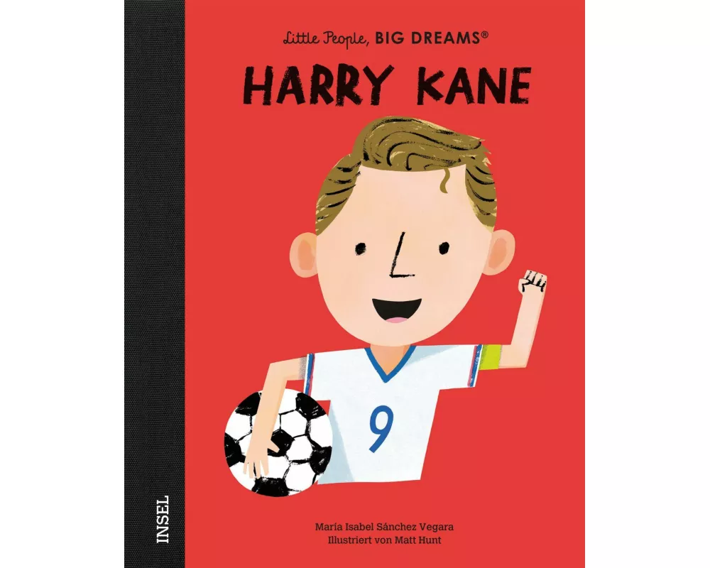Harry Kane – Little People, BIG DREAMS (Deutsche Ausgabe)