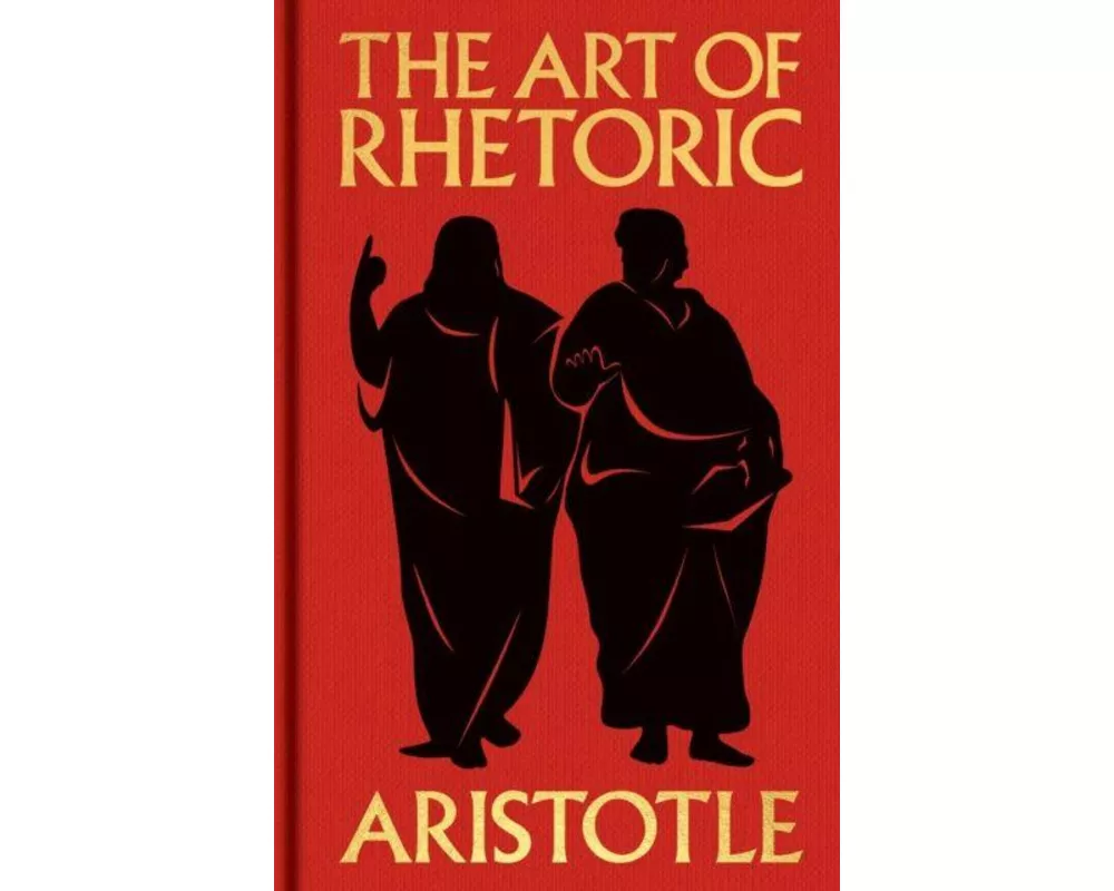 The Art of Rhetoric