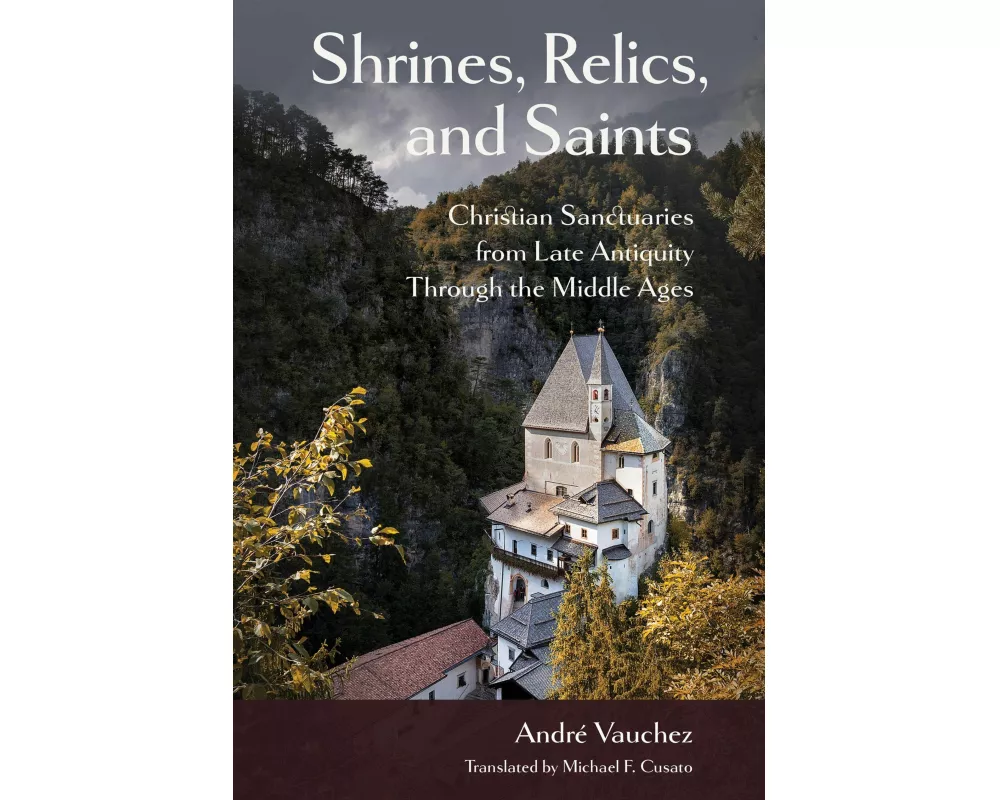 Shrines, Relics, and Saints