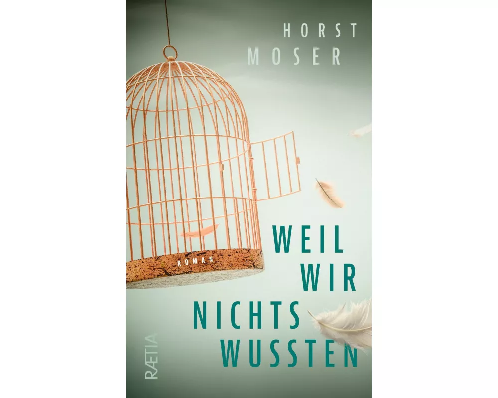 Weil wir nichts wussten