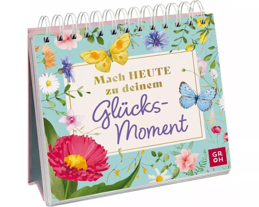 Mach heute zu deinem Glücksmoment