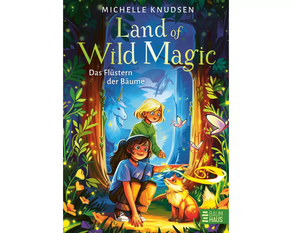 Land of Wild Magic - Das Flüstern der Bäume