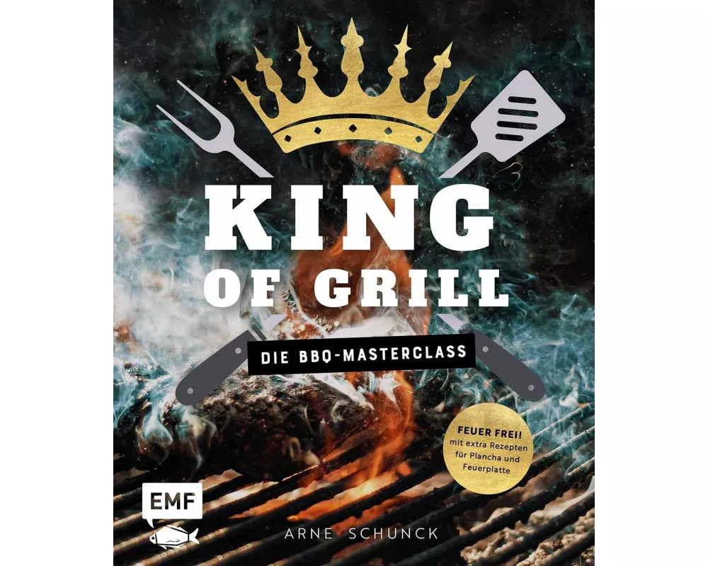 King of Grill – Die BBQ-Masterclass