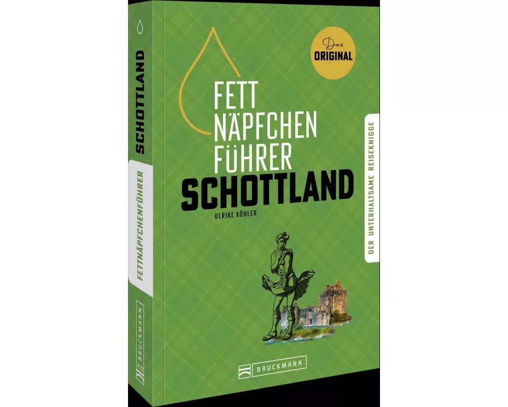 Fettnäpfchenführer Schottland