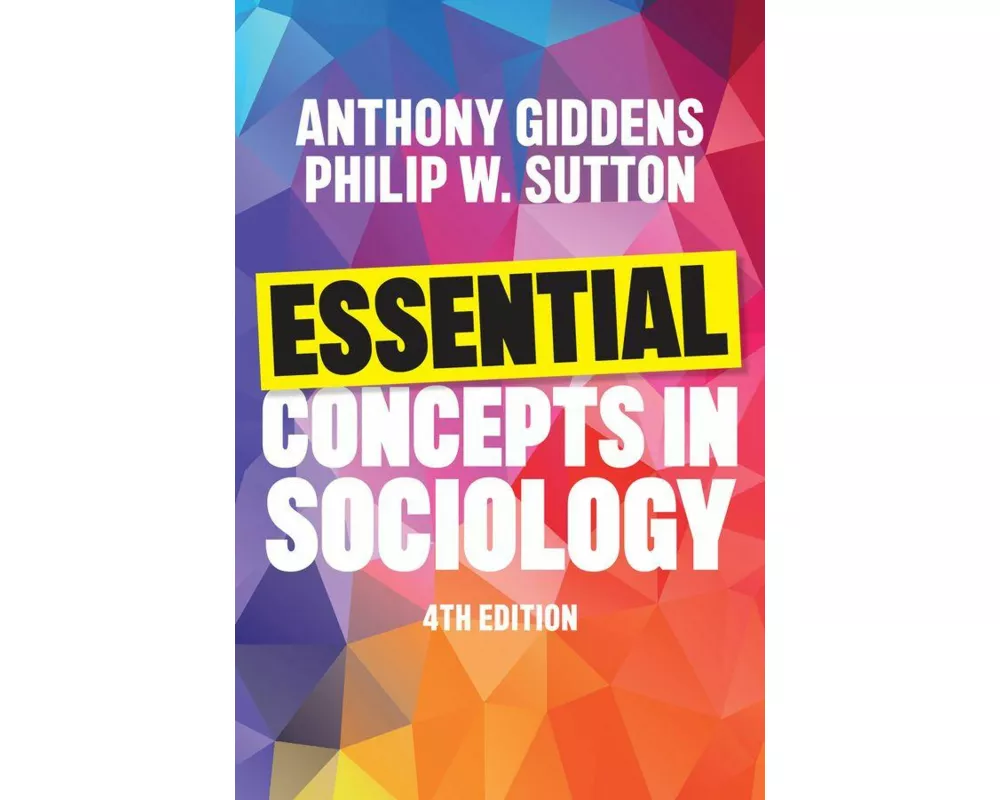 Essential Concepts in Sociology
