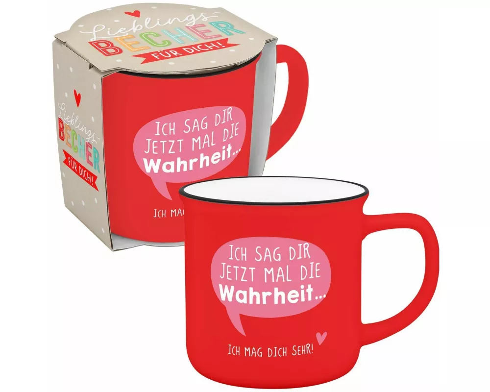 Becher in Emailloptik "Ich sag dir jetzt mal die Wahrheit..Ich mag dich sehr!"