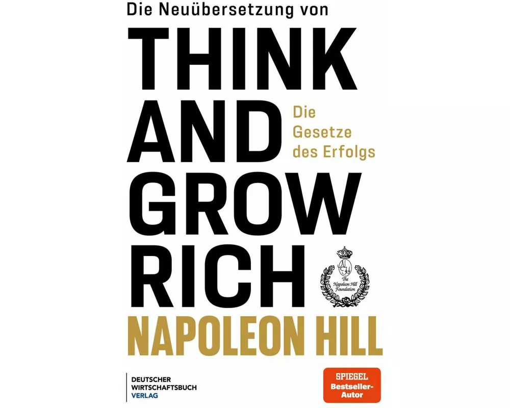 Die Neuübersetzung von Think and Grow Rich