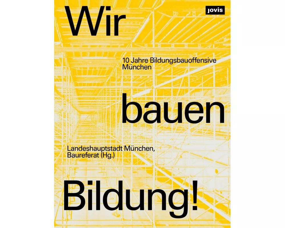 Wir bauen Bildung!
