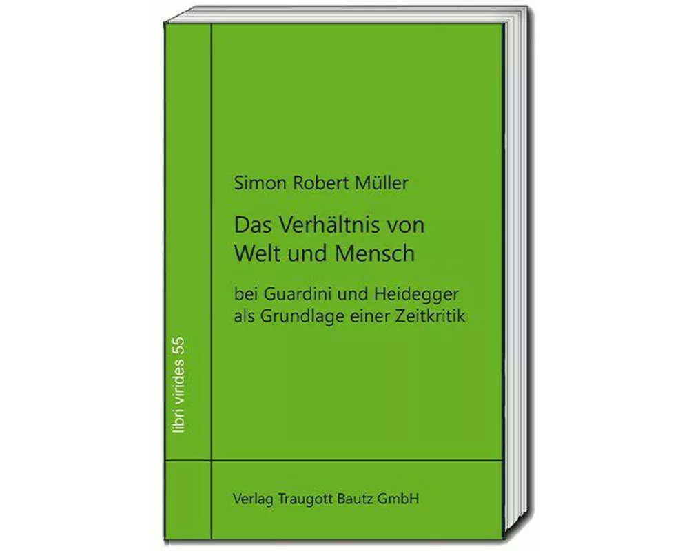 Das Verhältnis von Welt und Mensch