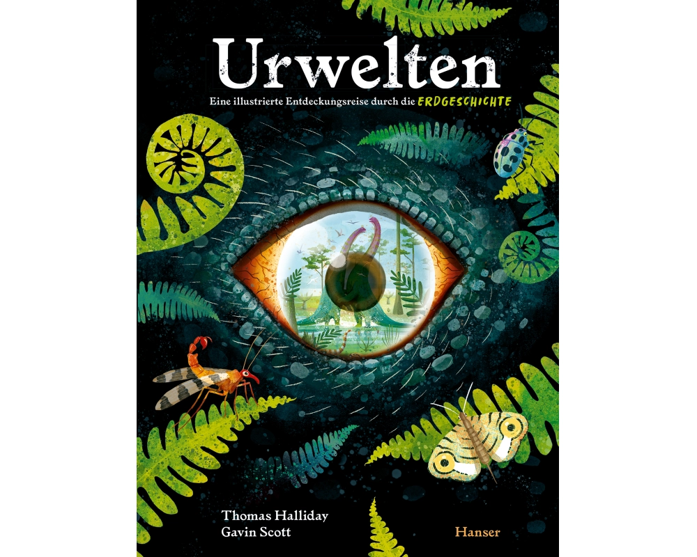 Urwelten. Eine illustrierte Entdeckungsreise durch die Erdgeschichte