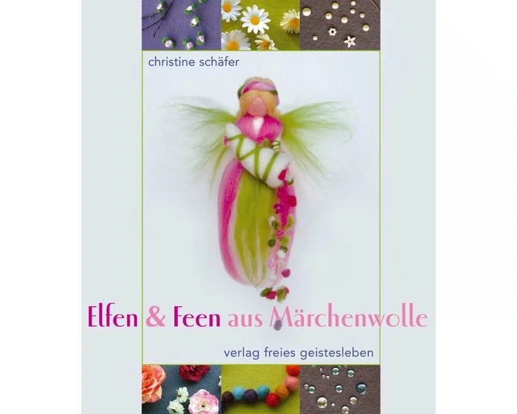 Elfen & Feen aus Märchenwolle