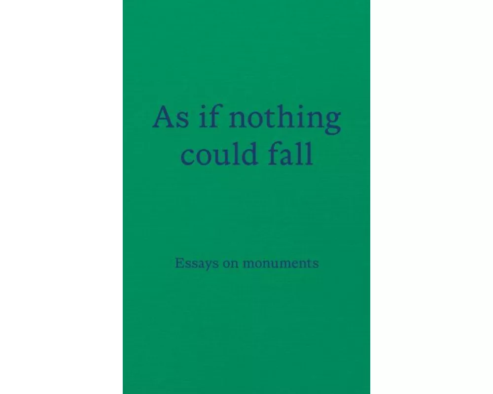 As if nothing could fall