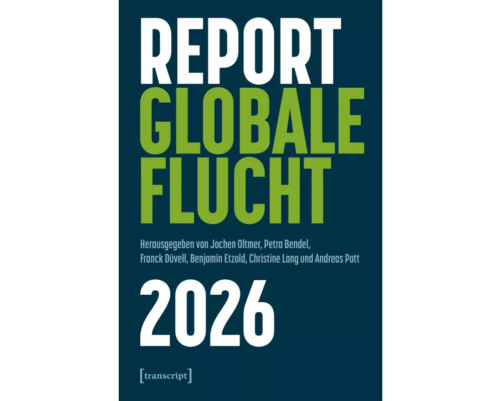 Report Globale Flucht 2026