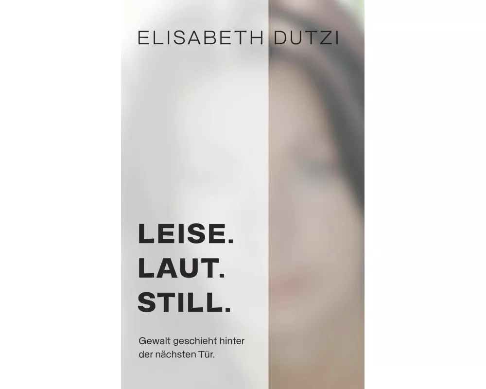 Leise. Laut. Still