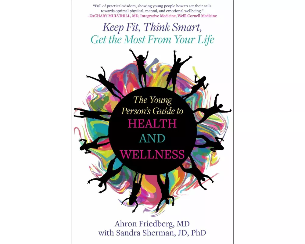 The Young Person's Guide to Health and Wellness