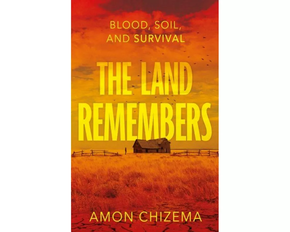 The Land Remembers