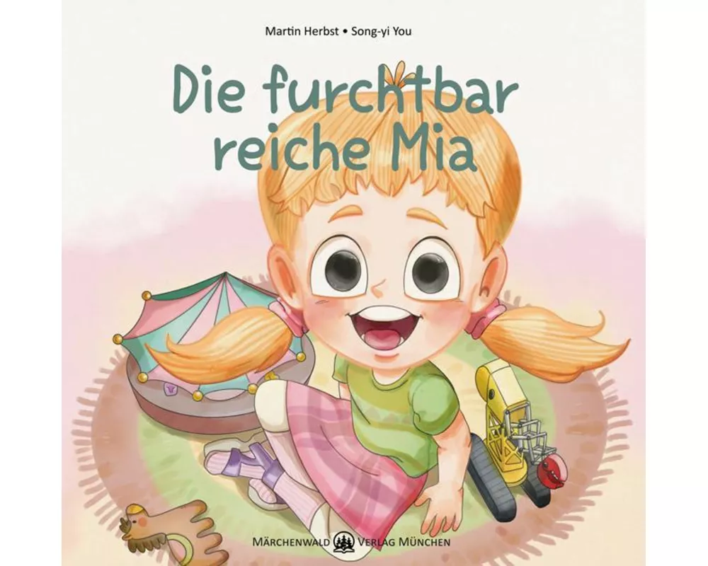 Die furchbar reiche Mia