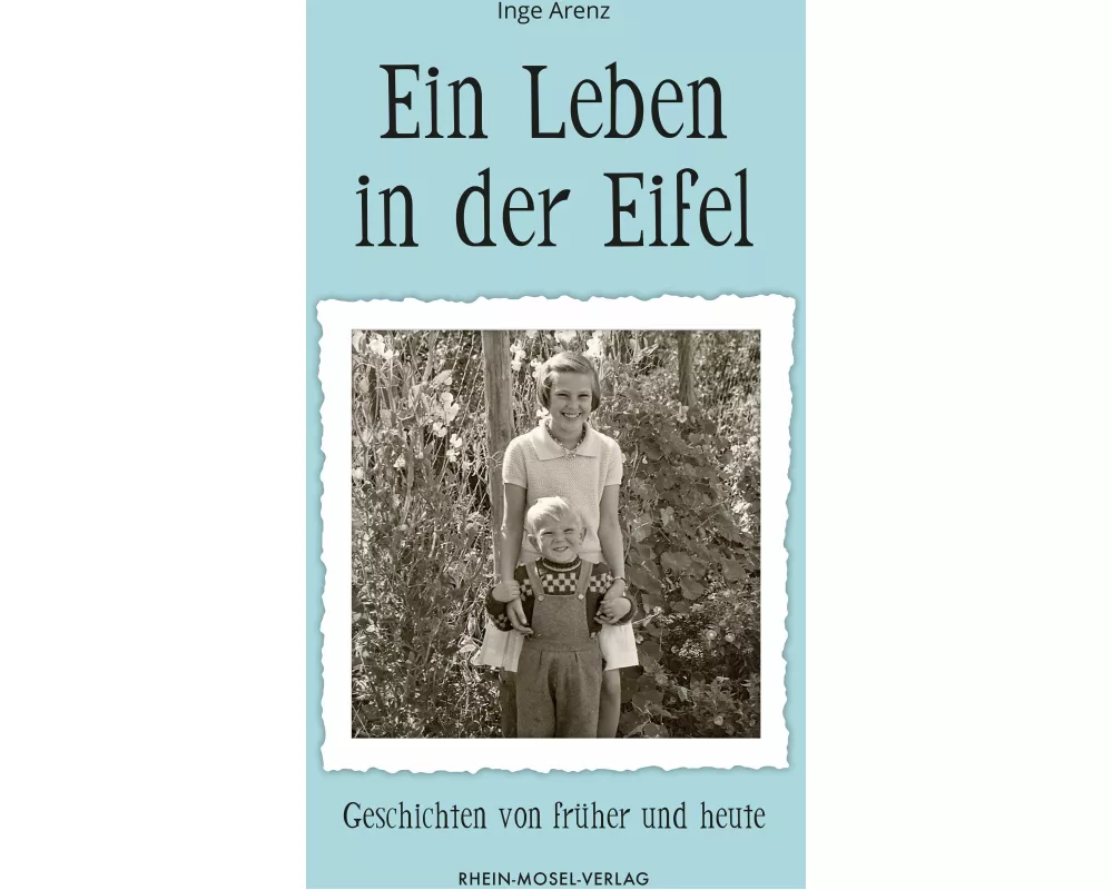 Ein Leben in der Eifel