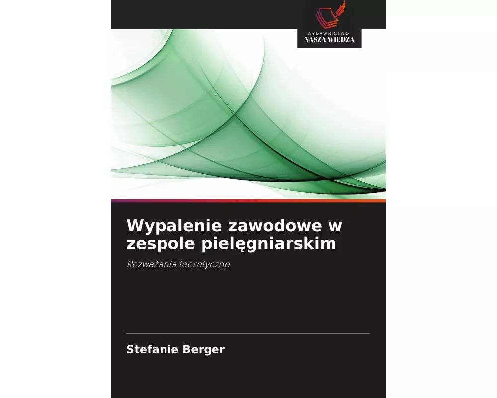 Wypalenie zawodowe w zespole piel¿gniarskim