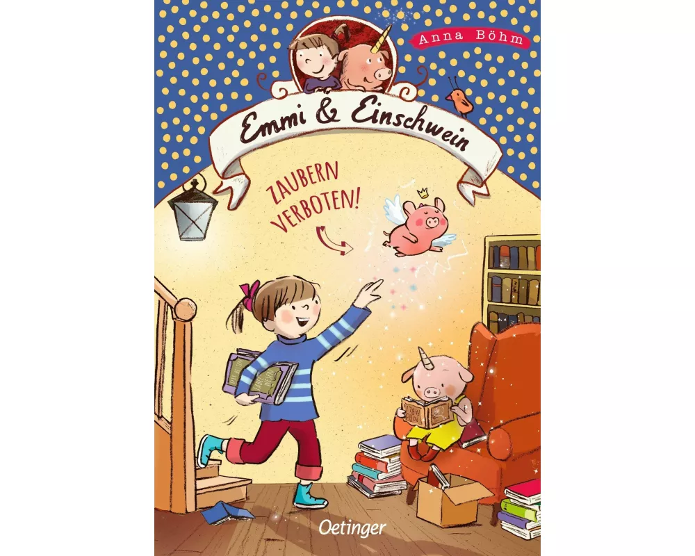 Emmi & Einschwein 7. Zaubern verboten!