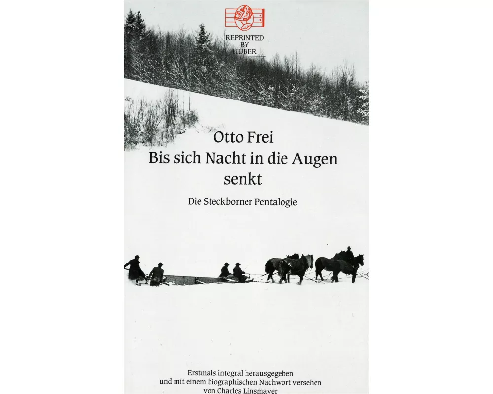 Bis sich die Nacht in die Augen senkt. Die Steckborner Pentalogie