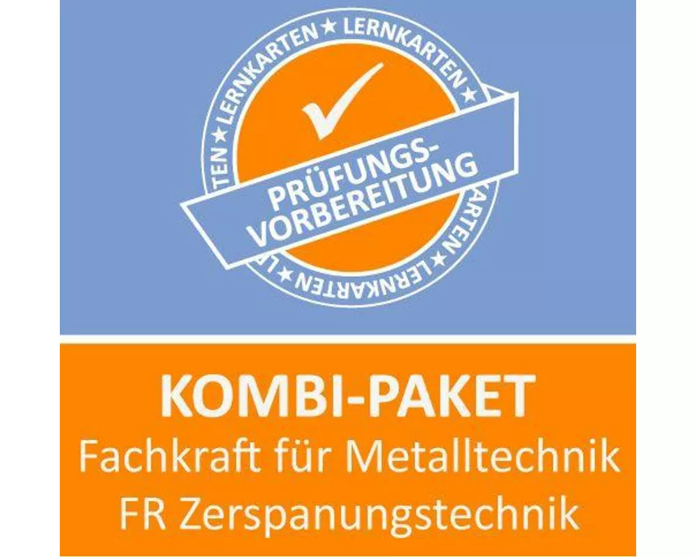 Kombi-Paket Fachkraft für Metalltechnik FR Zerspanungstechnik - Basis + Wiso Lernkarten