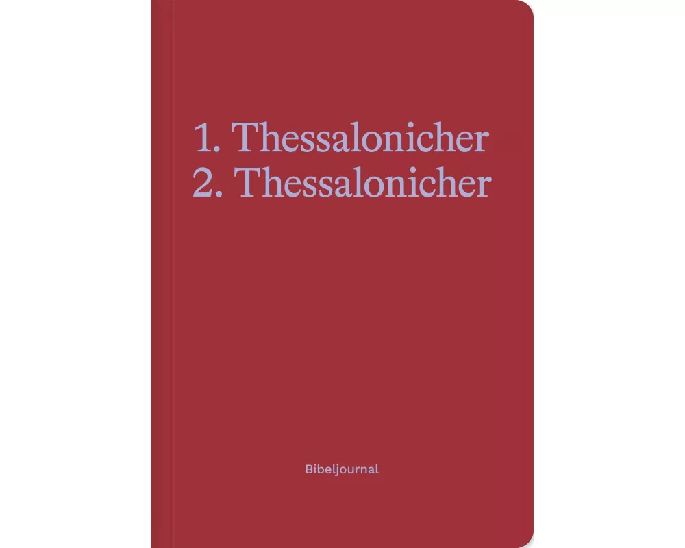 1.-2. Thessalonicher (Bibeljournal)