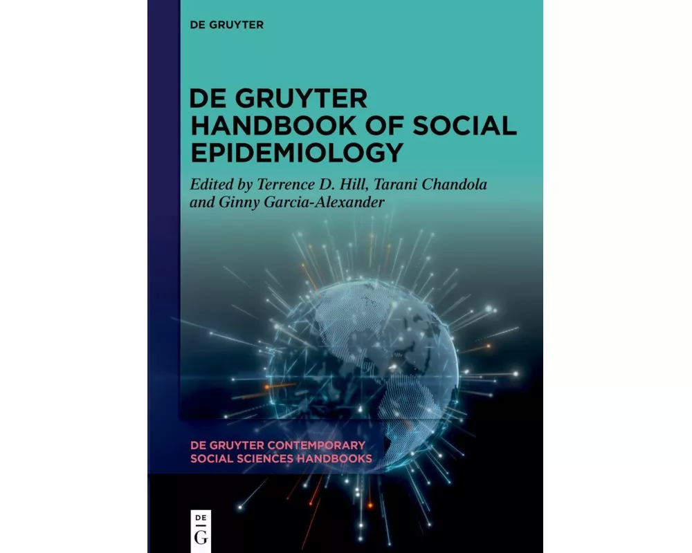 De Gruyter Handbook of Social Epidemiology
