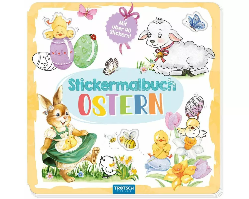 TRÖTSCH - Stickermalbuch Ostern