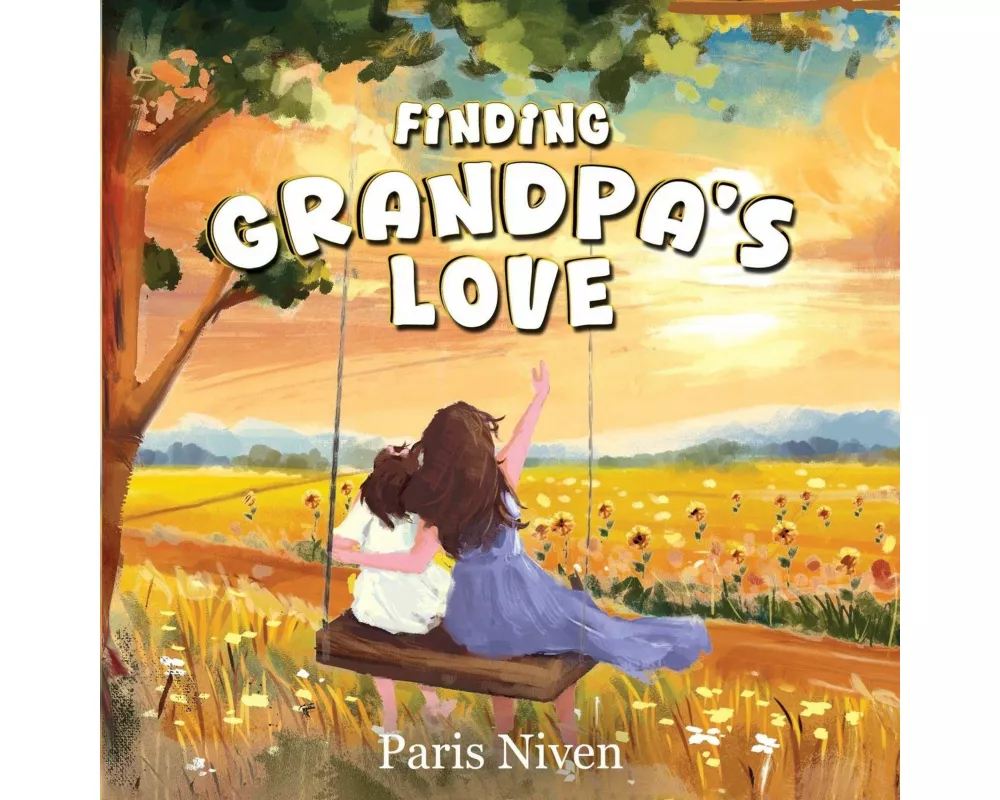 Finding Grandpa's Love