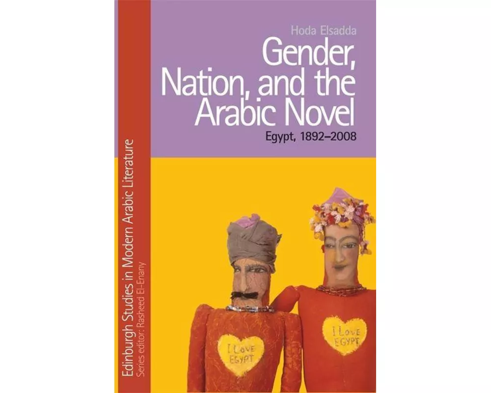 Gender, Nation, and the Arabic Novel