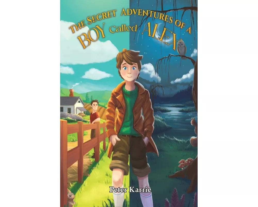 The Secret Adventures of a Boy Called Alex