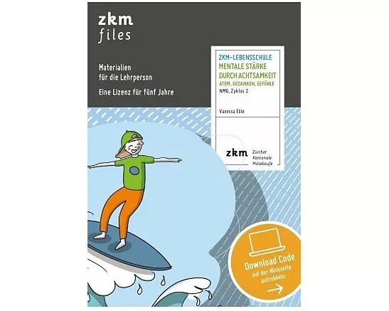 ZKM-Lebensschule Mentale Stärke Materialien für die LP