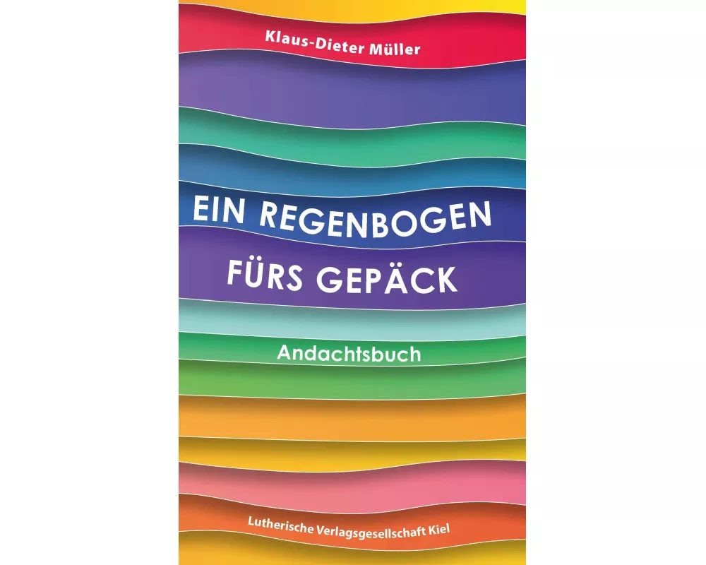 Ein Regenbogen fürs Gepäck