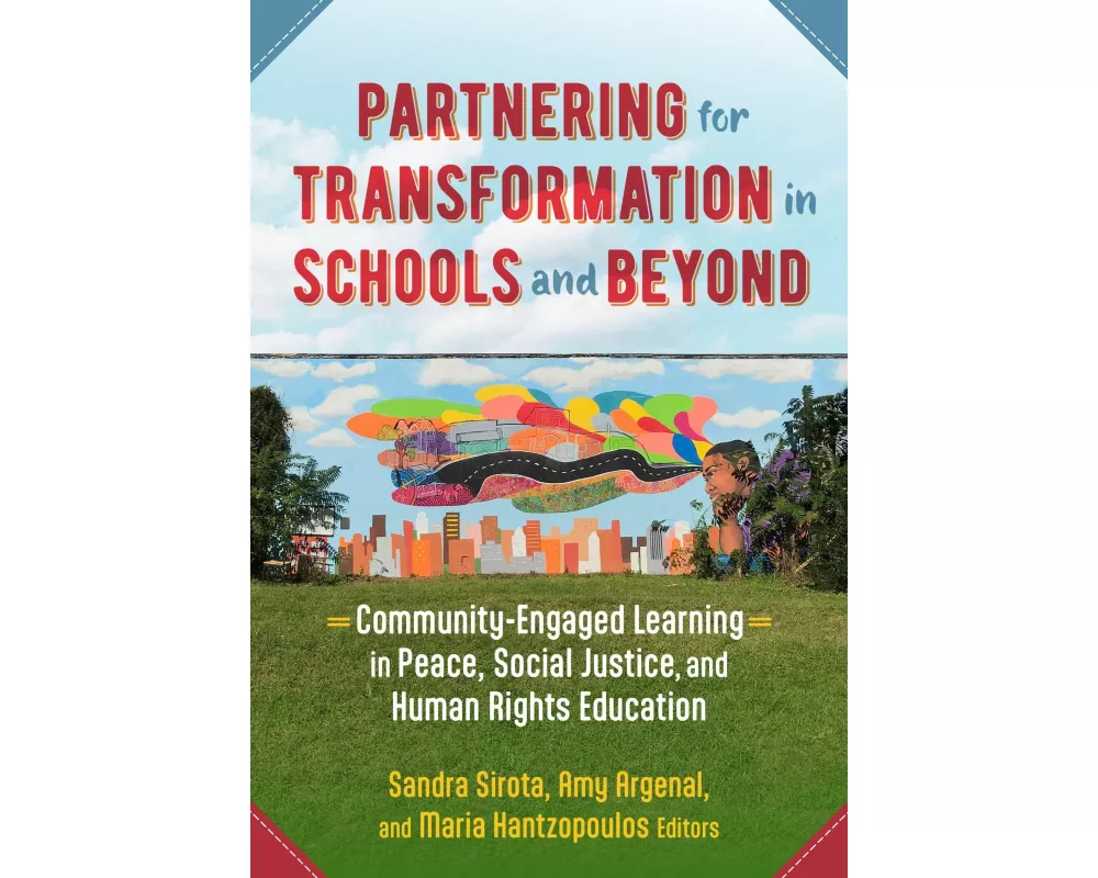Partnering for Transformation in Schools and Beyond